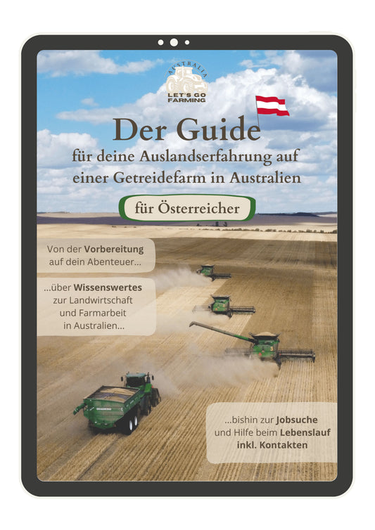 Österreich-Edition: Der Guide zum Thema Farmarbeit in Australien inkl. Aussie English 1x1
