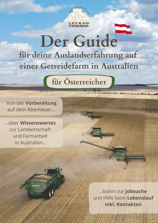 Österreich-Edition: Der Guide zum Thema Farmarbeit in Australien inkl. Aussie English 1x1